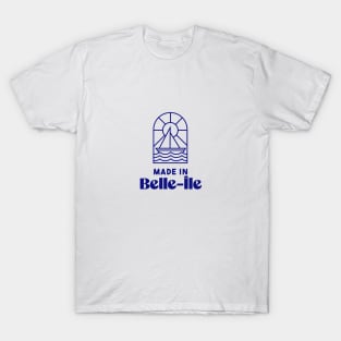 Made in Belle Ile - Brittany Morbihan 56 Sea Beach Holidays T-Shirt